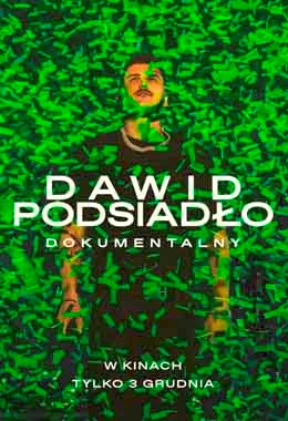 MS:DAWID PODSIADŁO - DOKUMENTALNY